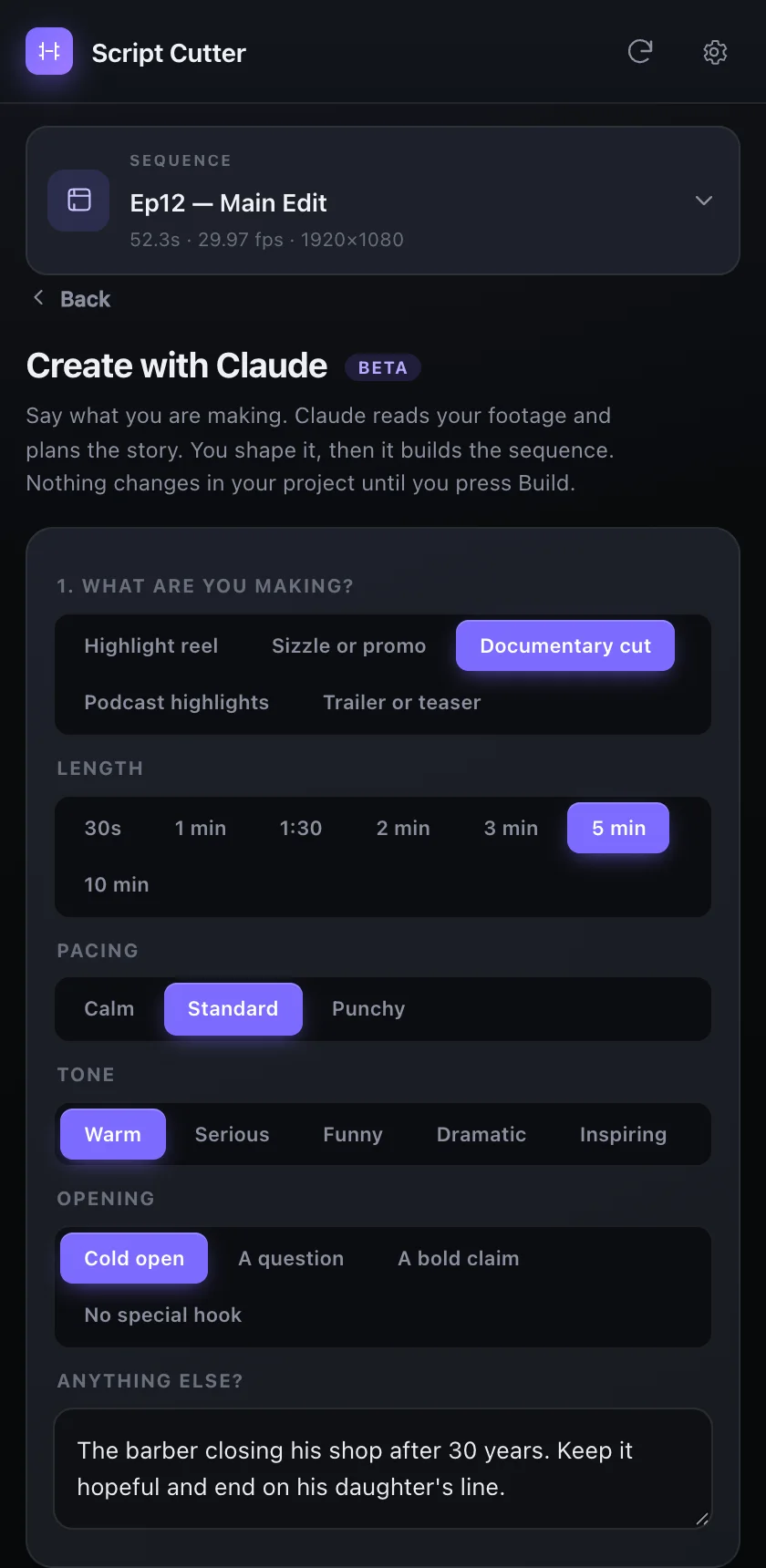 Create with Claude: choosing a documentary cut, 5 minutes, standard pacing, a warm tone and a cold open, with a note about the story.