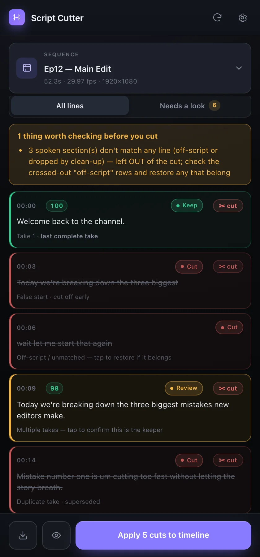 Script Cutter's line list: each take marked Keep, Cut or Review, with false starts and duplicate takes crossed out.